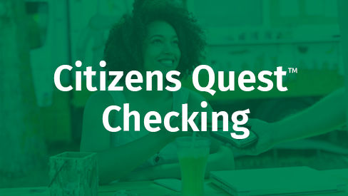 Citizens Quest® Checking cover